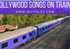 Bollywood Songs On Trains