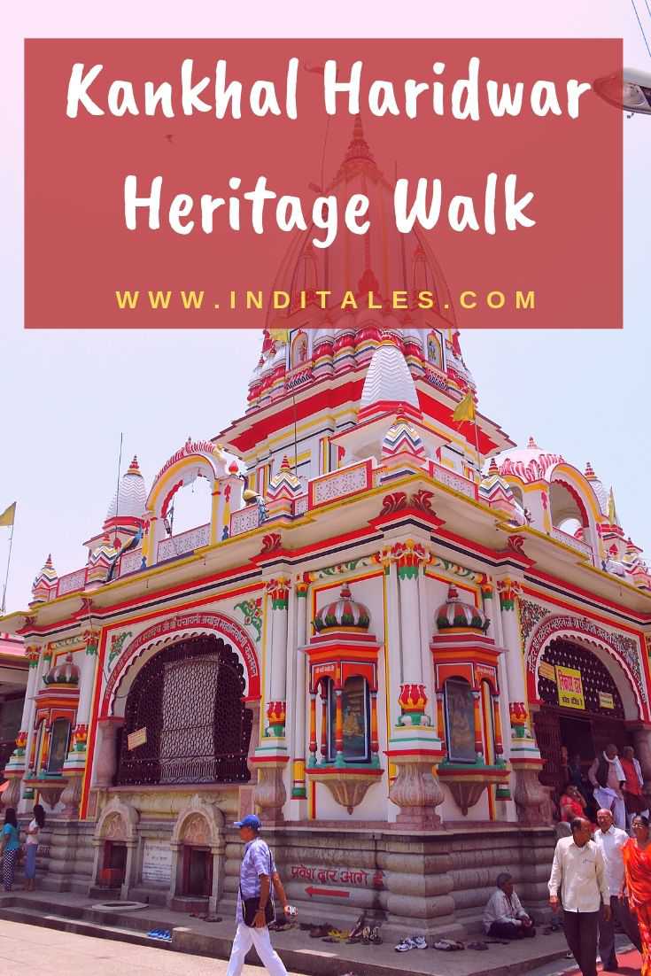 Kankhal Haridwar Heritage Walk
